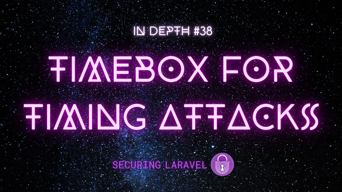 Security Tip: Timebox for Timing Attacks