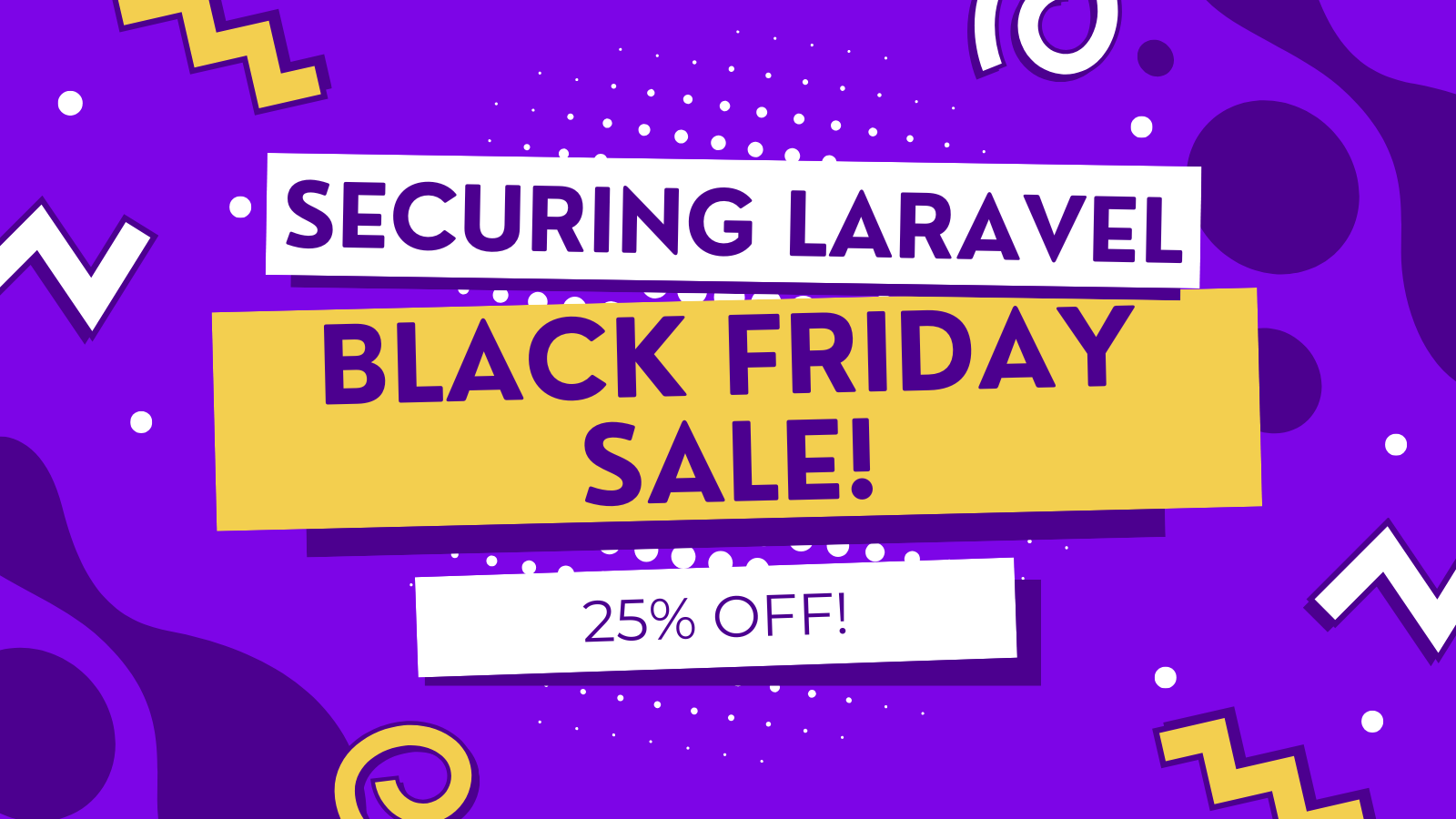 Black Friday 2024: Exclusive Laravel Security Deals! 🎉