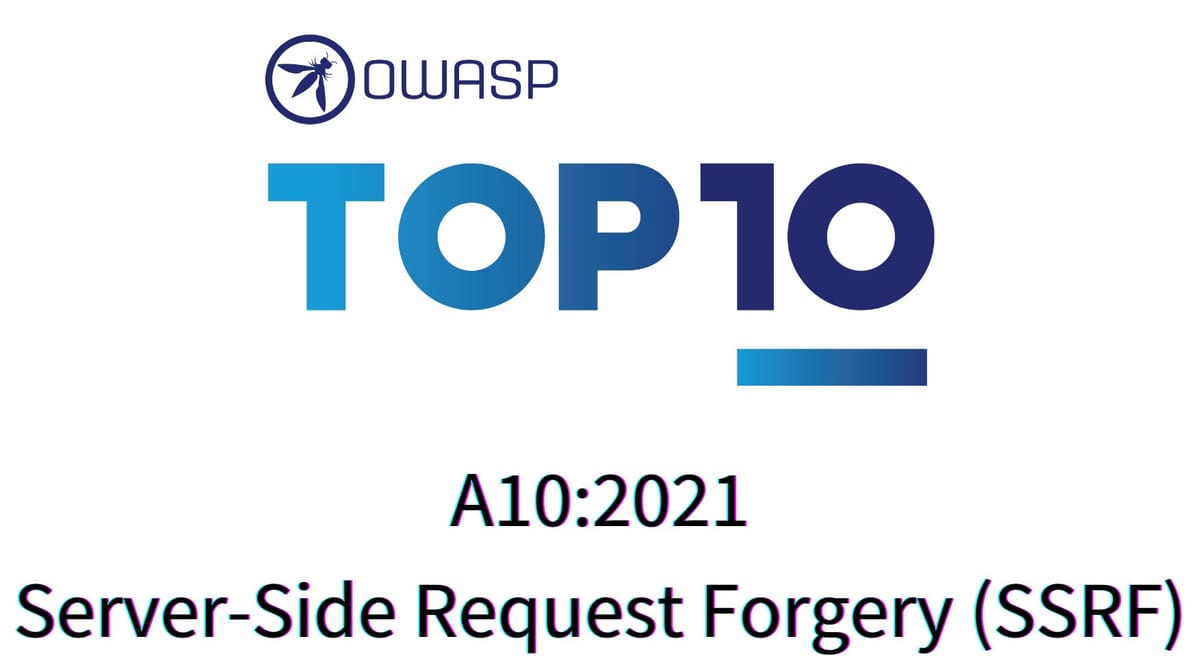 OWASP Tip: A10:2021 – Server-Side Request Forgery (SSRF)