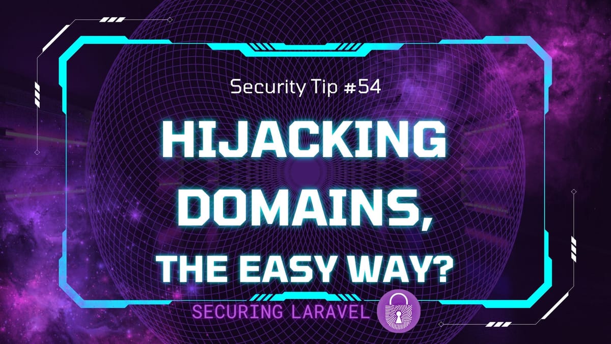 Security Tip: Hijacking Domains, the Easy Way?