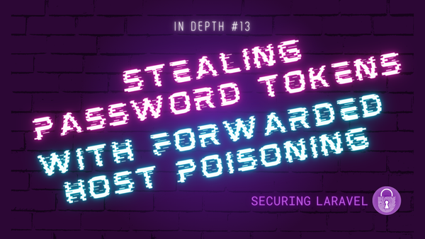 In Depth: Stealing Password Tokens with Forwarded Host Poisoning
