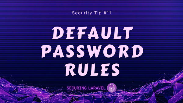 Security Tip: Default Password Rules