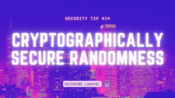 Security Tip: Cryptographically Secure Randomness