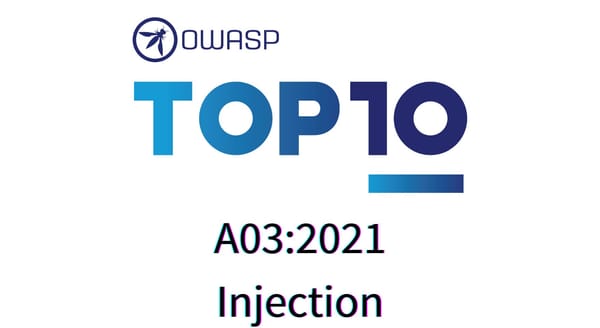 OWASP Tip: A03:2021 – Injection