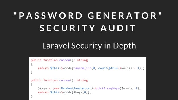 In Depth: "Password Generator" Security Audit