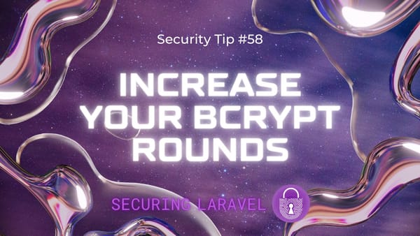 Security Tip: Increase Your bcrypt Rounds