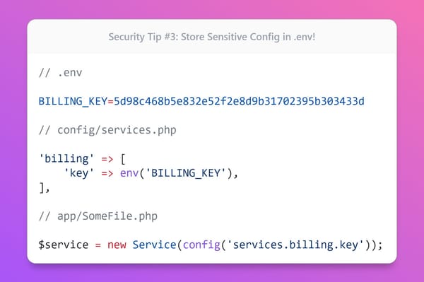 Security Tip: Store Sensitive Config in .env!